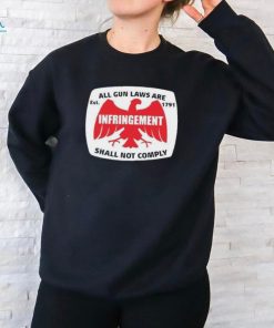 Vso Gun Channel All Gun Laws Are Infringement Shall Not Comply Est 1971 Shirt