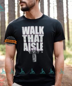 Walk That Aisle Woooo WWE Mens Black T shirt