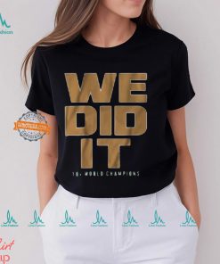 We Did It Boston Basketball Shirt