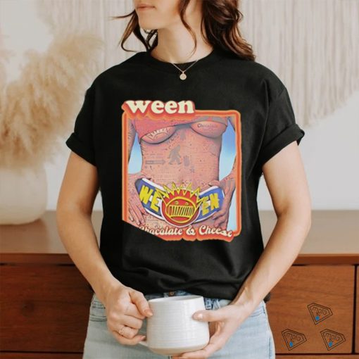 Ween 30th Anniversary Chocolate and Cheese shirt