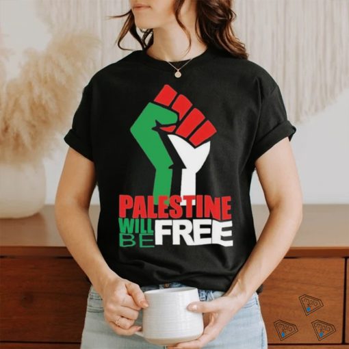 Will Be Free Palestine Shirt