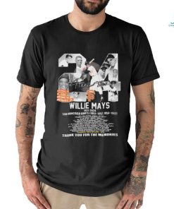 Willie Mays 1931 2024 San Francisco Giants Baseball thank you for the memories signature shirt