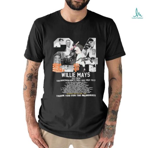 Willie Mays 1931 2024 San Francisco Giants Baseball thank you for the memories signature shirt