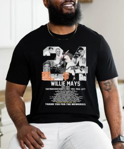 Willie Mays 1931 2024 San Francisco Giants Baseball thank you for the memories signature shirt