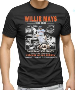 Willie Mays 1931 2024 San Francisco Giants Forever In Our Hearts thank you for the memories signature shirt
