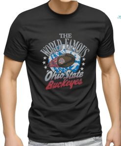 World Famous Ohio State Buckeyes shirt