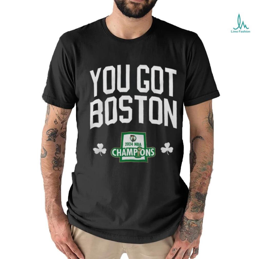 You Got Boston 2024 NBA Champions logo shirt You Got Boston 2024 NBA Champions logo shirt