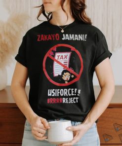 Zakayo Jamni Tax Usiforce #RRRRReject shirt