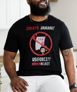 Zakayo Jamni Tax Usiforce #RRRRReject shirt