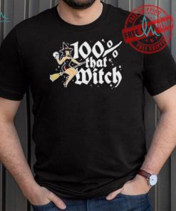 100 Percent That Witch T shirt