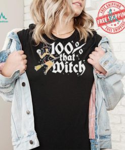 100 Percent That Witch T shirt