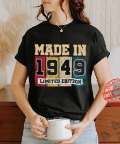 1949 75th Birthday Gifts 75 Year Old T Shirts, hoodie, sweater, long sleeve and tank top 1949 75th Birthday Gifts 75 Year Old T Shirts