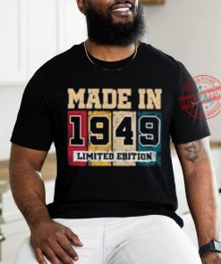 1949 75th Birthday Gifts 75 Year Old T Shirts, hoodie, sweater, long sleeve and tank top 1949 75th Birthday Gifts 75 Year Old T Shirts
