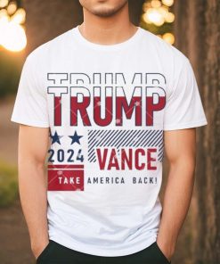 2024 Trump Vance Take America Back Shirt