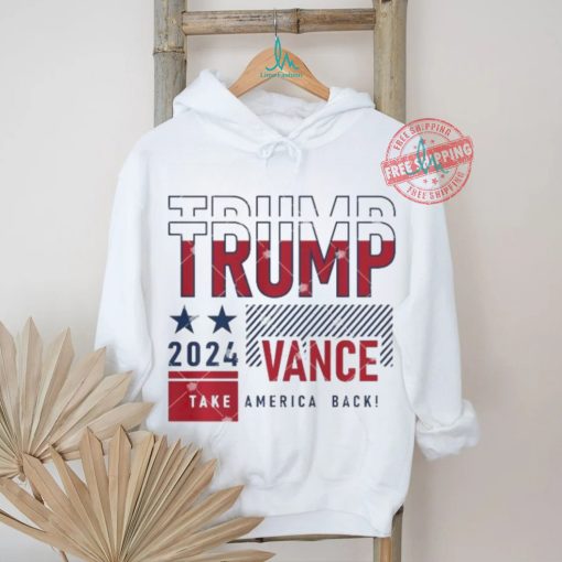 2024 Trump Vance Take America Back Shirt