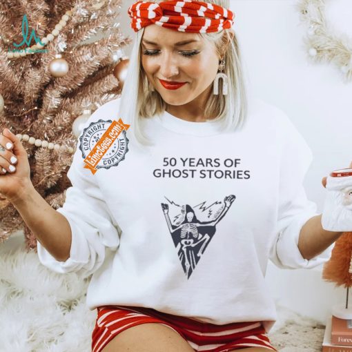 50 Years Of Ghost Stories Shirt