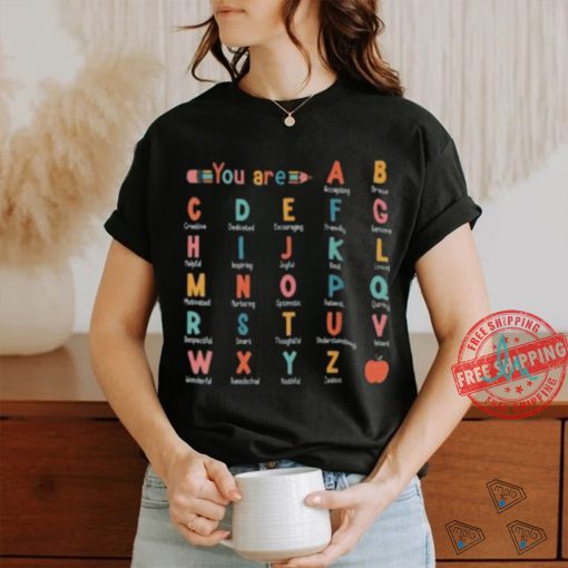 ABC Affirmation Back To School Teacher Apprec T Shirt