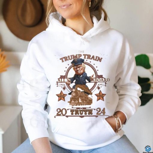All Aboard the Trump Train 2024 shirt