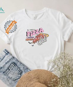 All I Need Is Pizza And Horror Movies Halloween 2024 Shirt, hoodie, sweater, long sleeve and tank top All I Need Is Pizza And Horror Movies Halloween 2024 Shirt