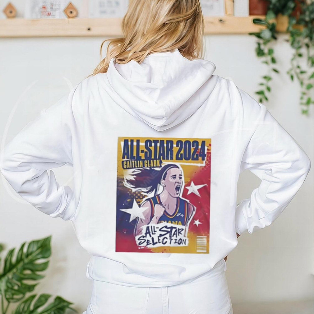 All Star 2024 Caitlin Clark All Star selection shirt All Star 2024 Caitlin Clark All Star selection shirt