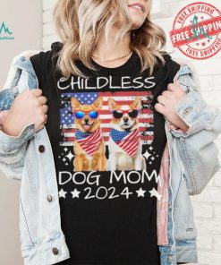 American Flag Childless Dog Mom 2024 Elect Vote Kamala Harris 2024 Shirt