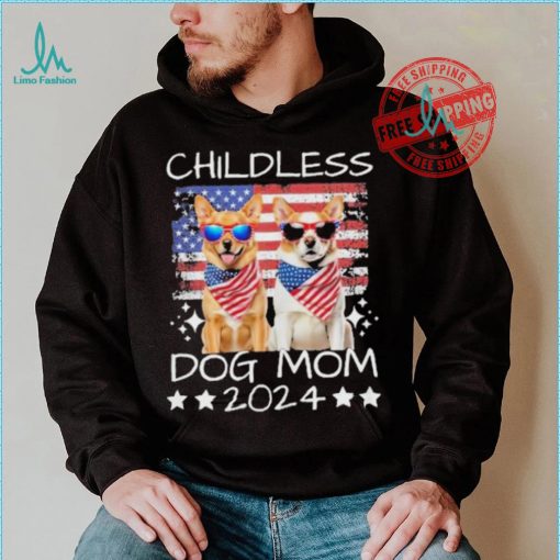 American Flag Childless Dog Mom 2024 Elect Vote Kamala Harris 2024 Shirt