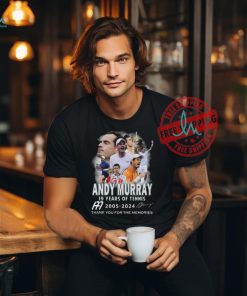 Andy Murray 19 Year Of Tennis 2005 2024 Thanks You For The Memories T Shirt