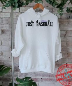 Arizona Diamondbacks Just Baseball Shirt