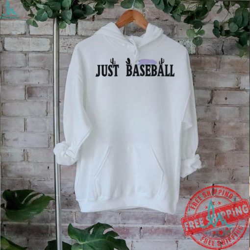 Arizona Diamondbacks Just Baseball Shirt
