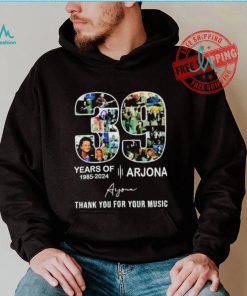 Arjona 39 years of 1985 2024 thank you for your music signature shirt