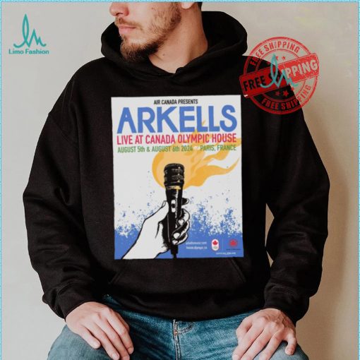 Arkells Live At Canada Olympic House August 5 6 2024 Paris France Poster Shirt