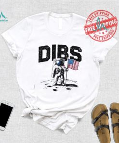 Astronaut Dibs American flag on the moon 4th Of July shirt