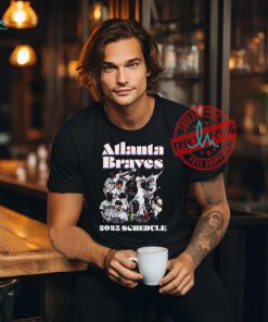 Atlanta Braves 2025 Schedule Shirt