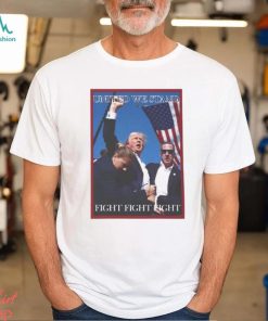 Attempted Assassination Of Donald Trump United We Stand Fight Fight Fight Unisex T Shirt