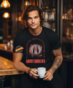 August burns red mountain before you shirt