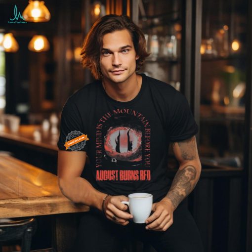 August burns red mountain before you shirt