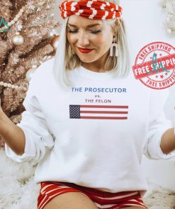 Awesome Harris Prosecutor vs The Felon 2024 Shirt