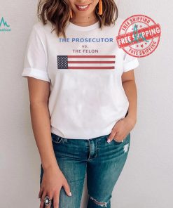 Awesome Harris Prosecutor vs The Felon 2024 Shirt