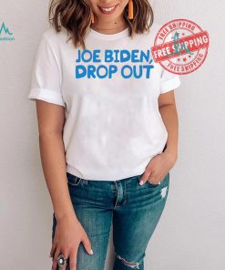 Awesome Joe biden drop out presidential race shirt