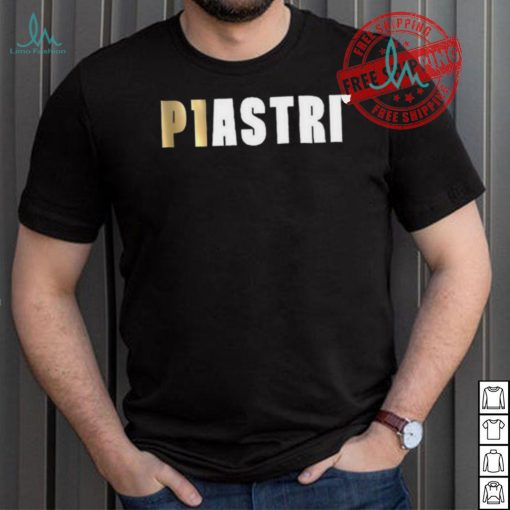 Awesome Piastri Updates Op1 P1astri Shirt