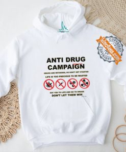 Babbitt Anti Drug Campaign Don't Let Them Win Shirt
