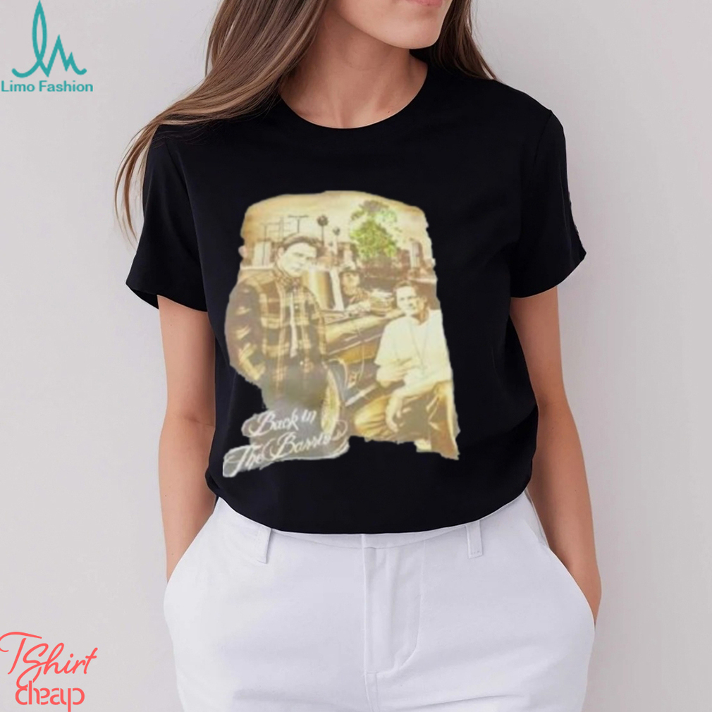 Back In The Barrio Vintage Shirt Back In The Barrio Vintage Shirt