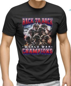 Back To Back World War Champions Shirt