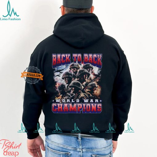 Back To Back World War Champions T Shirt