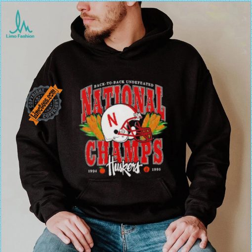 Back to back undefeated national champs 1994 1995 Nebraska Huskers shirt