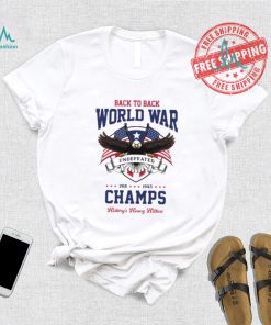 Back to back world war champs history’s heavy hitters USA flag shirt, hoodie, sweater, long sleeve and tank top Back to back world war champs history’s heavy hitters USA flag shirt