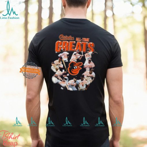 Baltimore Orioles All Time Greats Unisex T Shirt