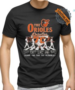 Baltimore Orioles Team Players Abbey Road Signature Thank you for the memories T Shirt