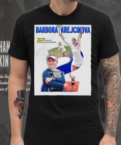 Barbora Krejčíková Two Time Women’s Singles Grand Slam Champion 2024 shirt