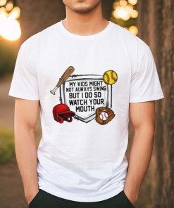 Baseball and softball watch your mouth T shirt